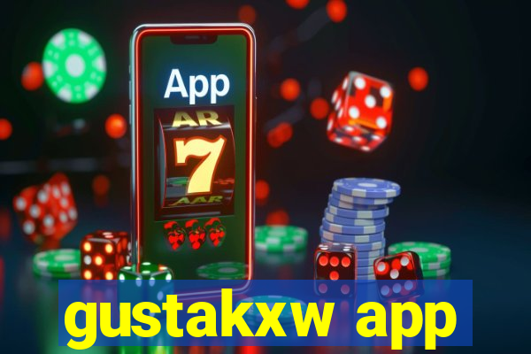 gustakxw app